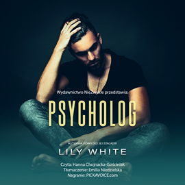 Audiobook Psycholog  - autor Lily White   - czyta Hanna Chojnacka-Gościniak