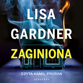 Audiobook Zaginiona  - autor Lisa Gardner   - czyta Kamil Pruban