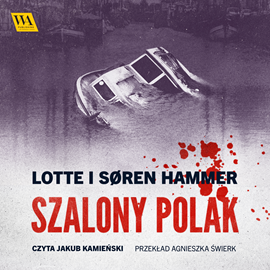 Audiobook Szalony Polak  - autor Lotte Hammer;Soren Hammer   - czyta Jakub Kamieński