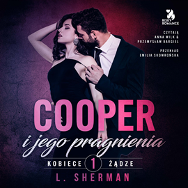 Audiobook Cooper i jego pragnienia  - autor Louisa Sherman   - czyta zespół aktorów