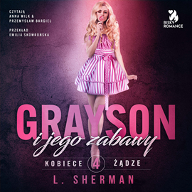 Audiobook Grayson i jego zabawy  - autor Louisa Sherman   - czyta zespół aktorów