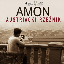 Audiobook Amon - austriacki rzeźnik  - autor Lucas Hugo Pavetto   - czyta Tomasz Ignaczak