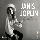 Audiobook Janis Joplin  - autor Lucas Hugo Pavetto   - czyta Masza Bogucka