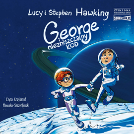 Audiobook George i niezniszczalny kod  - autor Lucy Hawking;Stephen Hawking   - czyta Krzysztof Plewako-Szczerbiński