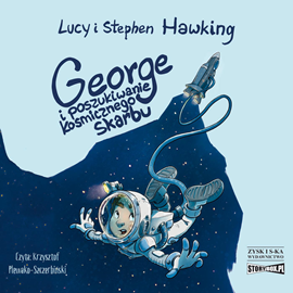 Audiobook George i poszukiwanie kosmicznego skarbu  - autor Lucy Hawking;Stephen Hawking   - czyta Krzysztof Plewako-Szczerbiński
