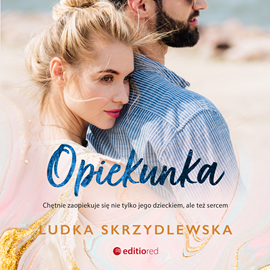 Audiobook Opiekunka  - autor Ludka Skrzydlewska   - czyta Anna Szymańczyk