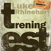 Audiobook Trening EST  - autor Luke Rhinehart   - czyta zespół aktorów