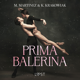 Audiobook Primabalerina – Dark Erotica  - autor M. Martinez;K. Krakowiak   - czyta Marianna Wypart