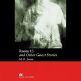 Audiobook Room 13 and Other Ghost Stories  - autor M. R. James  