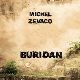 Audiobook Buridan  - autor M.Zevaco   - czyta Joanna Lissner