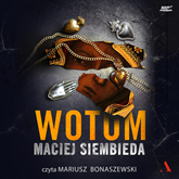 Audiobook Wotum  - autor Maciej Siembieda   - czyta Mariusz Bonaszewski