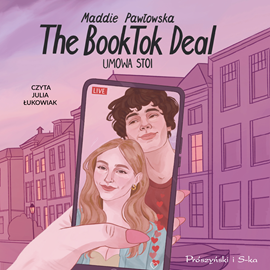 Audiobook The BookTok Deal  - autor Maddie Pawłowska   - czyta Julia Łukowiak