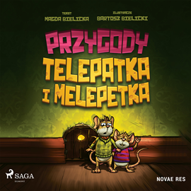 Audiobook Przygody Telepatka i Melepetka  - autor Magda Bielicka   - czyta Leszek Filipowicz