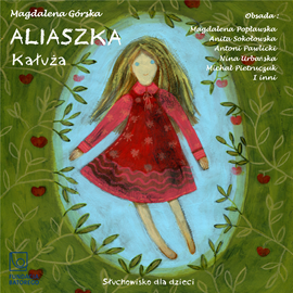 Audiobook Aliaszka. Kałuża  - autor Magdalena Górska   - czyta zespół aktorów