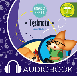 Audiobook Przygody Fenka. Tęsknota  - autor Magdalena Gruca   - czyta Joanna Korpiela-Jatkowska