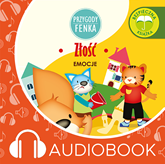 Audiobook Przygody Fenka. Złość  - autor Magdalena Gruca   - czyta Joanna Korpiela-Jatkowska