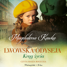 Audiobook Krąg życia  - autor Magdalena Kawka   - czyta Masza Bogucka