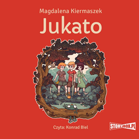 Audiobook Jukato  - autor Magdalena Kiermaszek   - czyta Konrad Biel