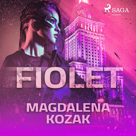 Audiobook Fiolet  - autor Magdalena Kozak   - czyta Diana Giurow