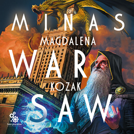 Audiobook Minas Warsaw  - autor Magdalena Kozak   - czyta Roch Siemianowski