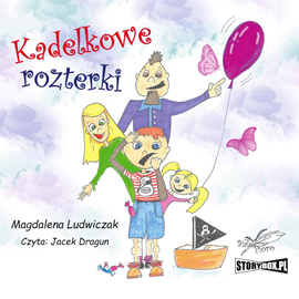Audiobook Kadelkowe rozterki  - autor Magdalena Ludwiczak   - czyta Jacek Dragun