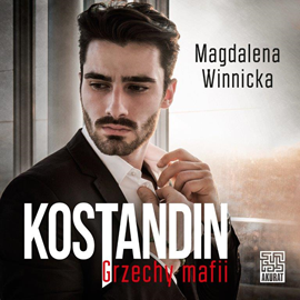 Audiobook Kostandin. Grzechy mafii  - autor Magdalena Winnicka   - czyta Małgorzata Gołota