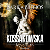 Audiobook Żarna niebios  - autor Maja Lidia Kossakowska   - czyta Krzysztof Wakuliński