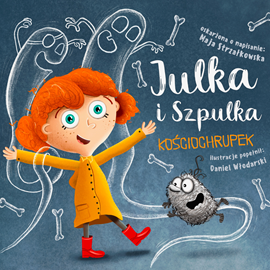 Audiobook Julka i Szpulka. Kościochrupek. Audiobook  - autor Maja Strzałkowska   - czyta Maja Strzałkowska