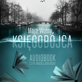 Audiobook Księgobójca  - autor Maja Wolny   - czyta Maciej Jabłoński