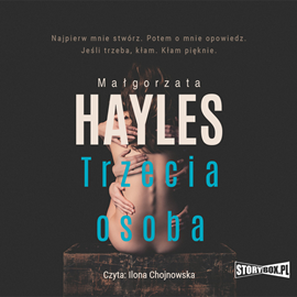 Audiobook Trzecia osoba  - autor Małgorzata Hayles   - czyta Ilona Chojnowska