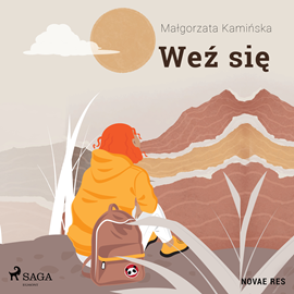 Audiobook Weź się  - autor Małgorzata Kamińska   - czyta Agnieszka Postrzygacz