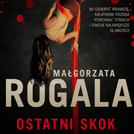 Małgorzata Rogala - Ostatni skok (2020)