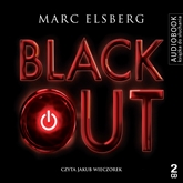 Audiobook Blackout  - autor Marc Elsberg   - czyta Jakub Wieczorek