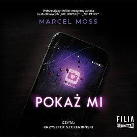 Audiobook Pokaż mi  - autor Marcel Moss   - czyta Krzysztof Plewako-Szczerbiński