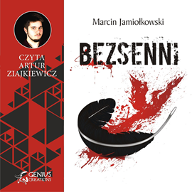 Audiobook Bezsenni  - autor Marcin Jamiołkowski   - czyta Artur Ziajkiewicz