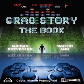 Audiobook Grao Story. The book  - autor Marcin Przybyłek   - czyta Marcin Popczyński