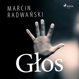 Audiobook Głos  - autor Marcin Radwański   - czyta Wojciech Masiak