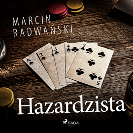Audiobook Hazardzista  - autor Marcin Radwański   - czyta Wojciech Masiak