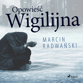 Audiobook Opowieść wigilijna  - autor Marcin Radwański   - czyta Wojciech Masiak