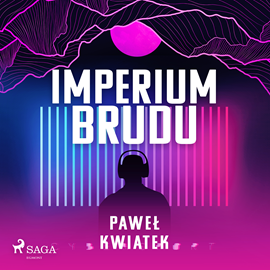 Audiobook Imperium brudu  - autor Marcin Rusnak   - czyta Artur Ziajkiewicz