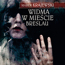 Audiobook Widma w mieście Breslau  - autor Marek Krajewski   - czyta Krzysztof Gosztyła