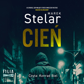 Audiobook Cień  - autor Marek Stelar   - czyta Konrad Biel