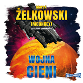 Audiobook Wojna cieni  - autor Marek Żelkowski   - czyta Roch Siemianowski