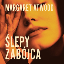 Audiobook Ślepy zabójca  - autor Margaret Atwood   - czyta Małgorzata Lewińska
