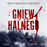 Audiobook Gniew halnego  - autor Maria Gąsienica-Zawadzka   - czyta Kamil Pruban
