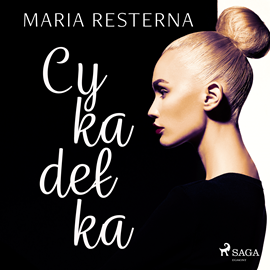 Audiobook Cykadełka  - autor Maria Resterna   - czyta Joanna Gajór