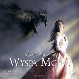 Audiobook Wyspa Mgieł  - autor Maria Zdybska   - czyta Kaja Walden