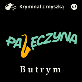 Audiobook Pajęczyna  - autor Marian Butrym   - czyta Tomasz Urbański