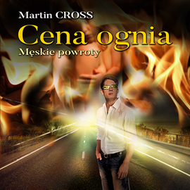 Audiobook Cena ognia  - autor Marin Cross   - czyta Piotr Tomasz Lewicki