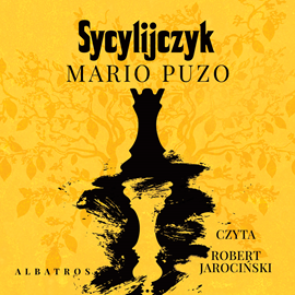 Audiobook Sycylijczyk  - autor Mario Puzo   - czyta Robert Jarociński